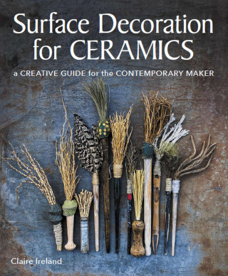 Claire Ireland: Surface Decoration for Ceramics