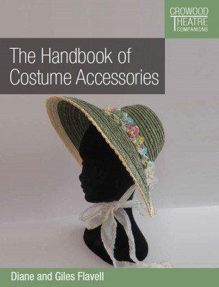 Diane Favell, Giles Favell: Handbook of Costume Accessories
