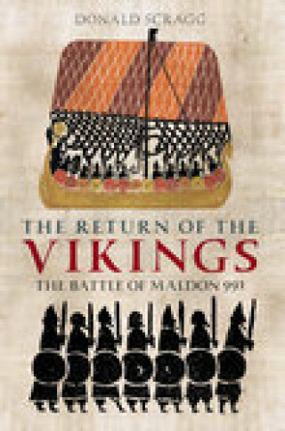 Donald Scragg: The Return of the Vikings