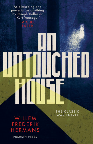 Willem Frederik Hermans: An Untouched House