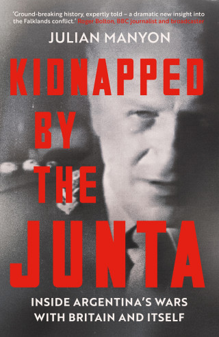 Julian Manyon: Kidnapped by the Junta