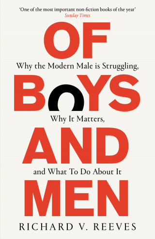 Richard V. Reeves: Of Boys and Men