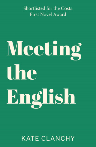 Kate Clanchy: Meeting the English
