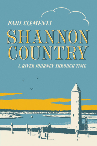 Paul Clements: Shannon Country