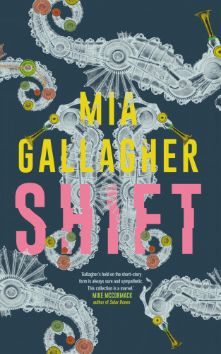 Mia Gallagher: Shift