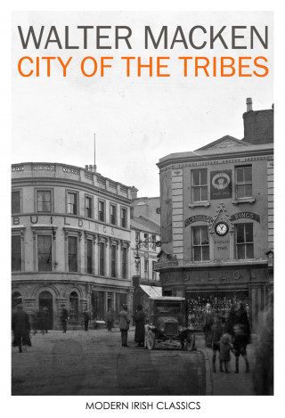 Walter Macken: City of the Tribes
