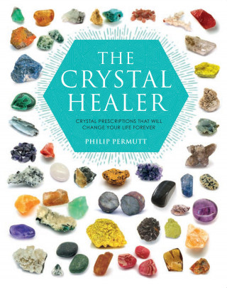 Philip Permutt: The Crystal Healer