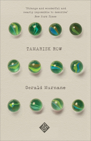Gerald Murnane: Tamarisk Row