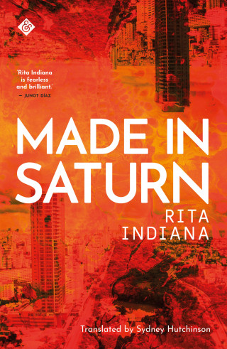 Rita Indiana: Made in Saturn