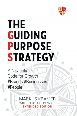 Markus Kramer: The Guiding Purpose Strategy