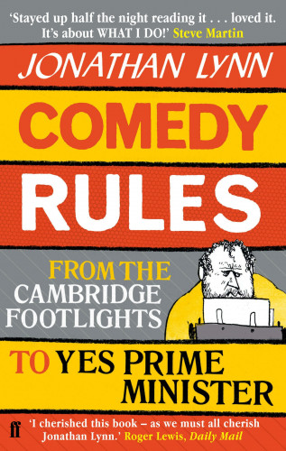 Jonathan Lynn: Comedy Rules