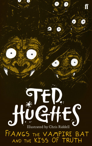 Ted Hughes: Ffangs the Vampire Bat and the Kiss of Truth