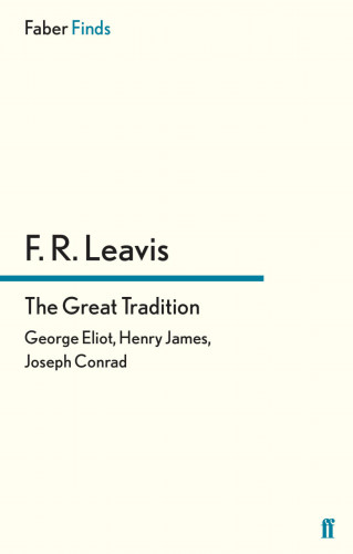 F. R. Leavis: The Great Tradition