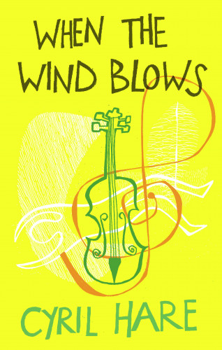 Cyril Hare: When the Wind Blows