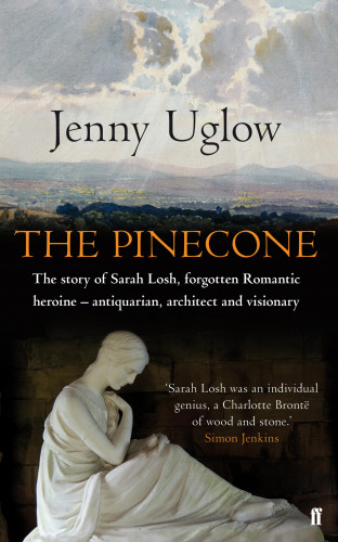 Jenny Uglow: The Pinecone