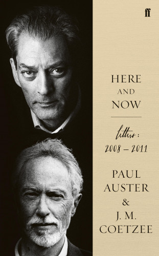 J.M. Coetzee, Paul Auster: Here and Now