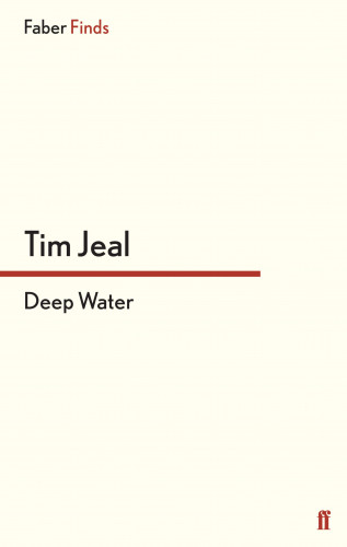 Tim Jeal: Deep Water