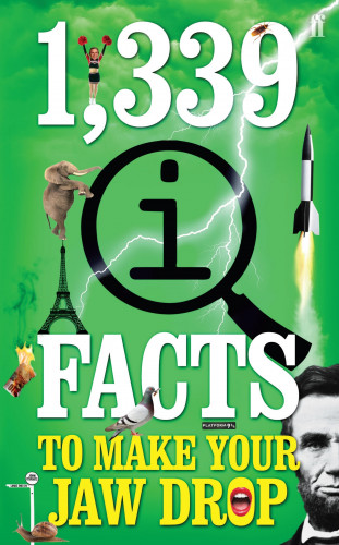 John Lloyd, John Mitchinson, James Harkin: 1,339 QI Facts To Make Your Jaw Drop
