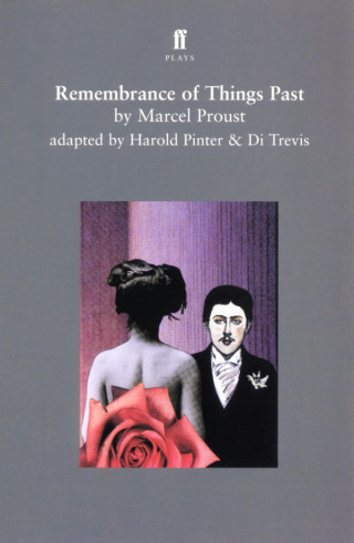 Marcel Proust: Remembrance of Things Past