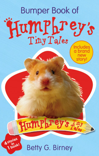 Betty G. Birney: Bumper Book of Humphrey's Tiny Tales 1