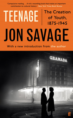 Jon Savage: Teenage
