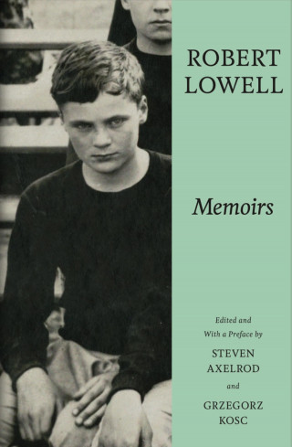 Robert Lowell: Memoirs