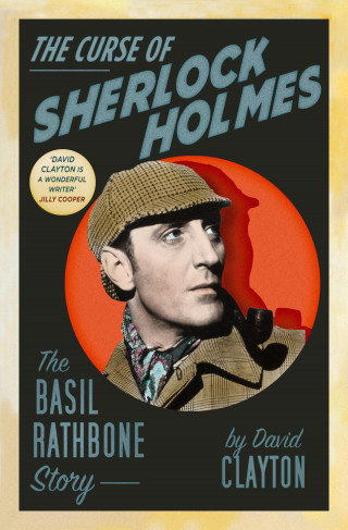 David Clayton: The Curse of Sherlock Holmes