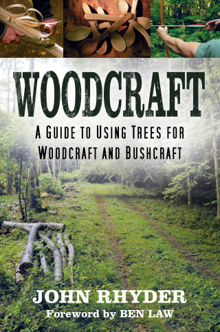 John Rhyder: Woodcraft