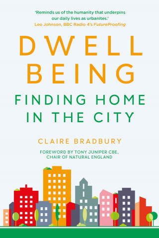 Claire Bradbury: Dwellbeing