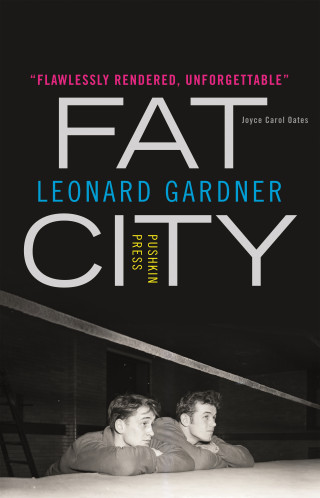 Leonard Gardner: Fat City