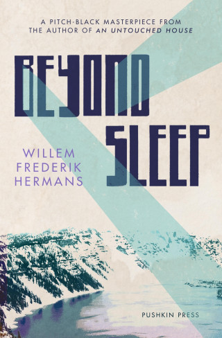 Willem Frederik Hermans: Beyond Sleep