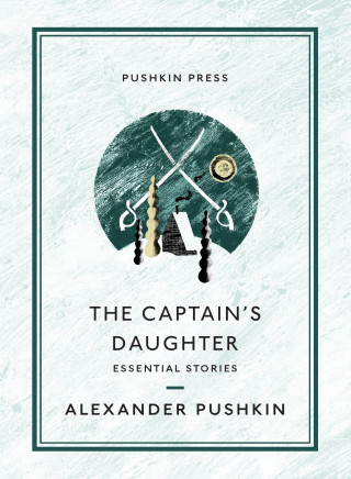 Alexander Pushkin: The Captain's Daughter