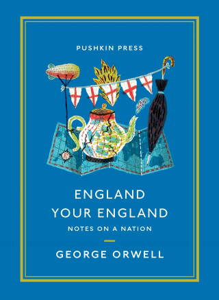 George Orwell: England Your England