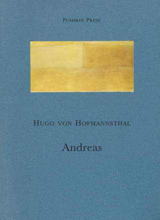 Hugo von Hofmannsthal: Andreas