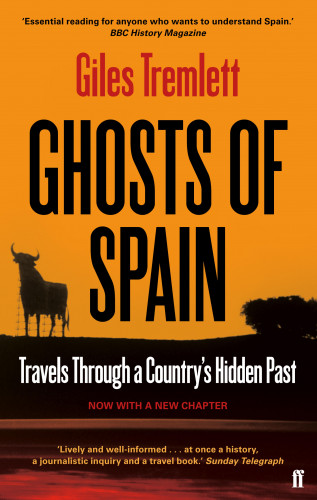 Giles Tremlett: Ghosts of Spain