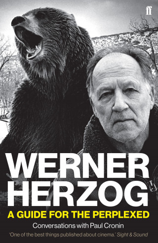 Paul Cronin: Werner Herzog – A Guide for the Perplexed