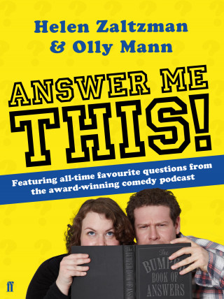Helen Zaltzman, Olly Mann: Answer Me This