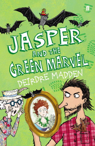 Deirdre Madden: Jasper and the Green Marvel