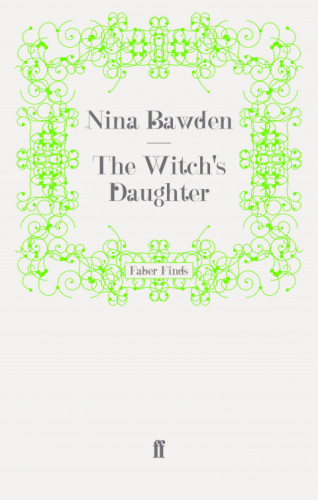 Nina Bawden: The Witch's Daughter