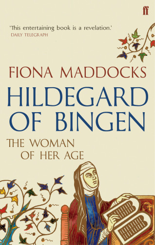 Fiona Maddocks: Hildegard of Bingen