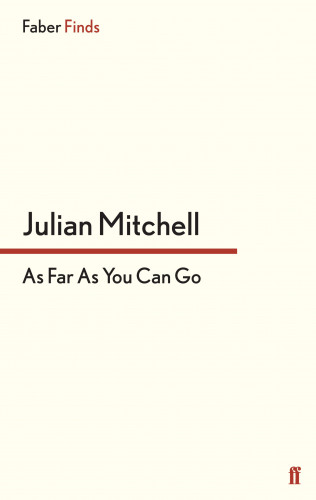 Julian Mitchell: As Far as You Can Go