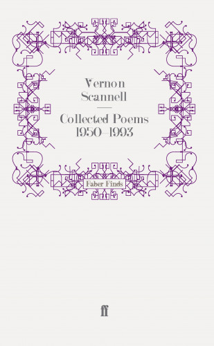 Vernon Scannell: Collected Poems 1950-1993