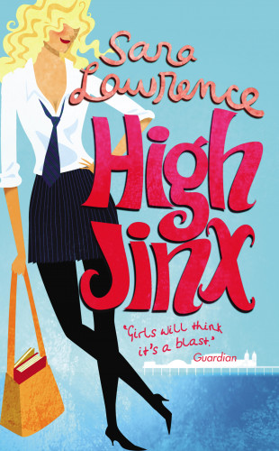 Sara Lawrence: High Jinx