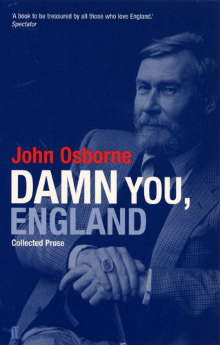 John Osborne: Damn You England