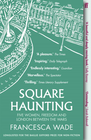 Francesca Wade: Square Haunting