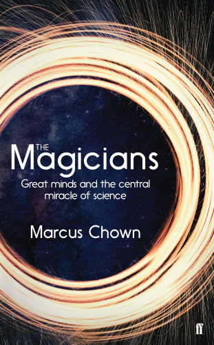Marcus Chown: The Magicians