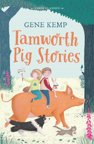 Gene Kemp: Tamworth Pig Stories