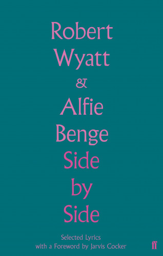 Robert Wyatt: Side by Side