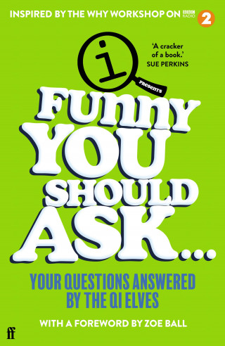 QI Elves: Funny You Should Ask . . .