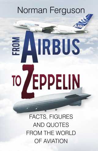 Norman Ferguson: From Airbus to Zeppelin